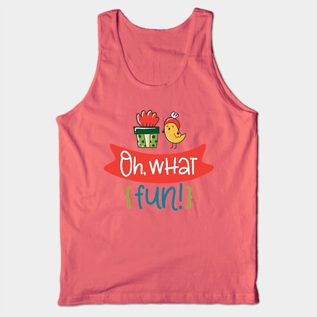 Oh What Fun Tank Top by JoyFabrika